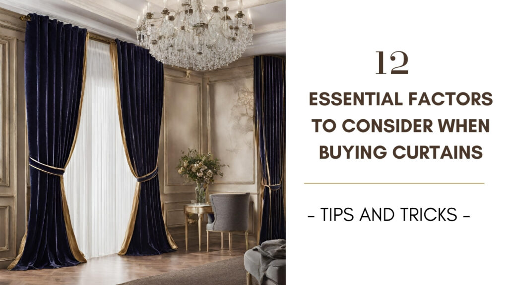 Things you must do before you buy curtains for your home